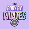 Body By Pilates - Bundle